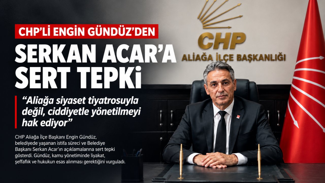 CHP'li Gündüz'den Acar'a sert tepki